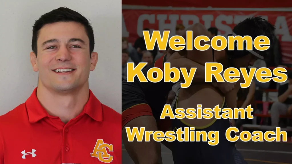 Portrait of a man in a red polo on the left; on the right, bold 'Welcome Koby Reyes' and 'Assistant Wrestling Coach' text over a wrestling scene.
